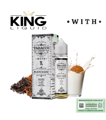 KING LIQUID MIX&VAPE TABACCO LENTO WITH BLACK MAGIC 20 ML